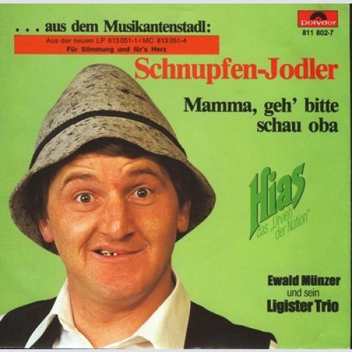 7", Single Hias & Original Ligister Trio - Schnupfen-Jodler