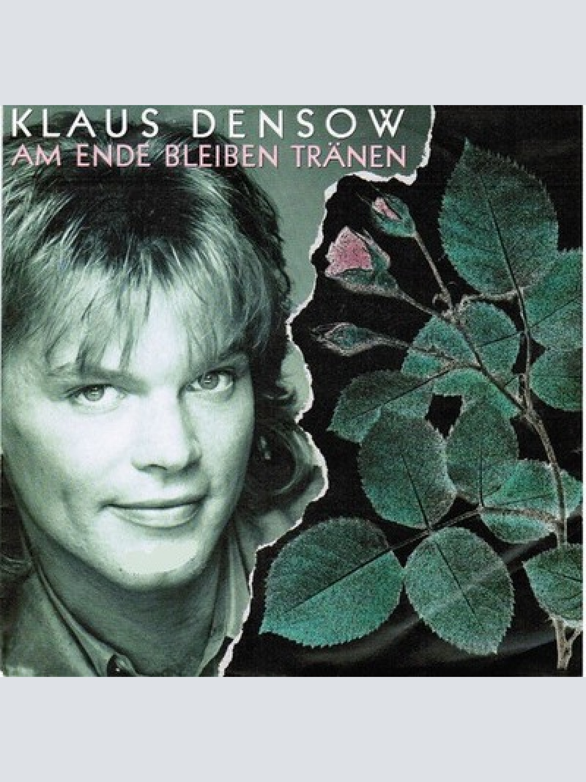 7", Single Klaus Densow - Am Ende Bleiben Tränen