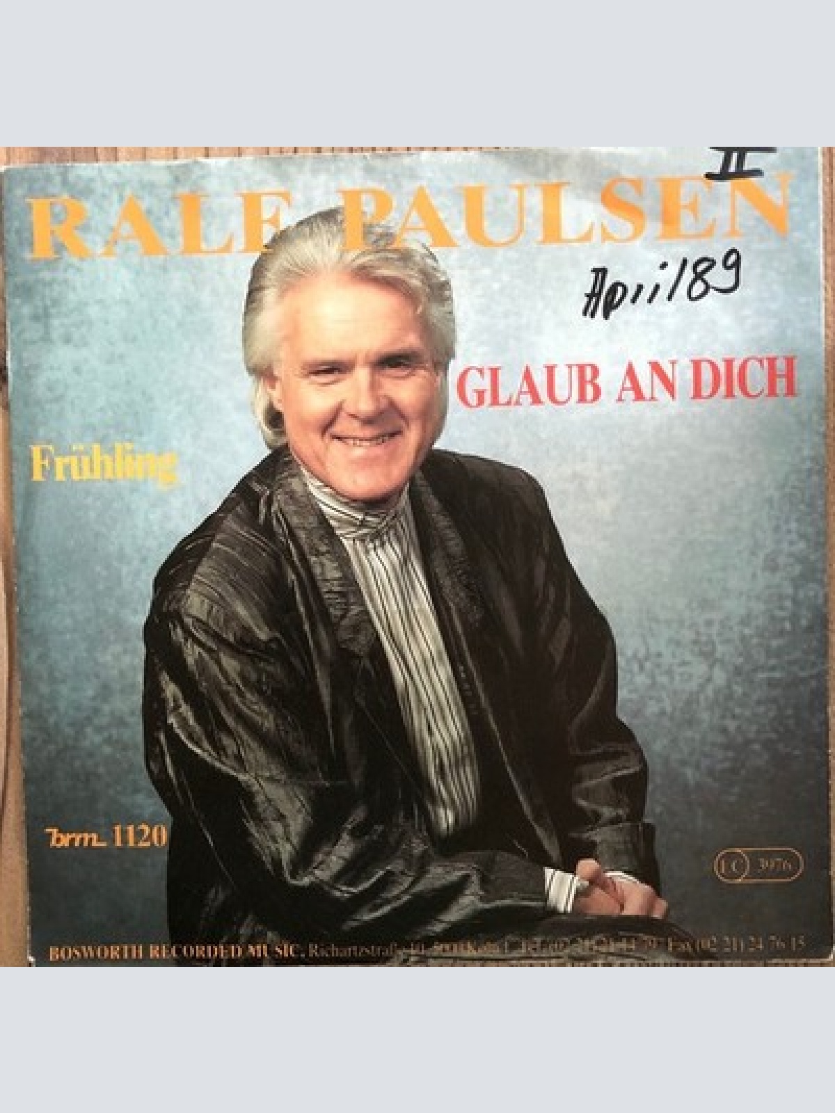 7", Single Ralf Paulsen - Glaub An Dich / Frühling