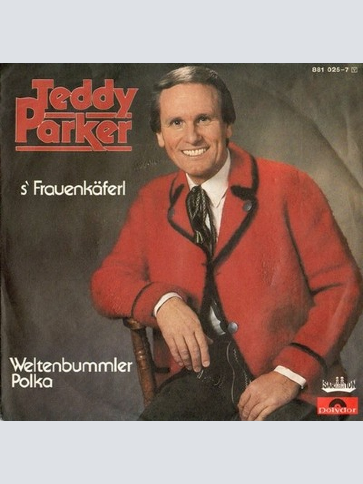 7", Single Teddy Parker - S'Frauenkäferl