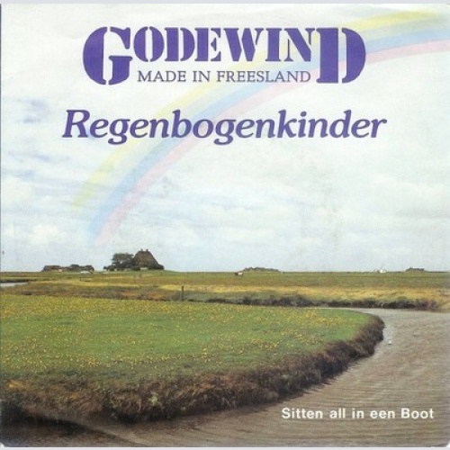 7", Single Godewind - Regenbogenkinder