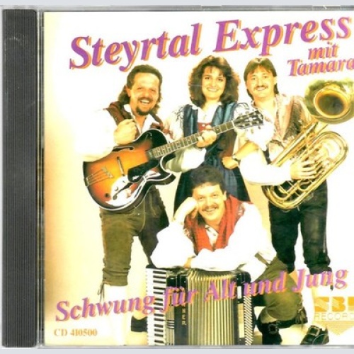CD Steyrtal Express Mit Tamara - Schwung Für Alt Und Jung !