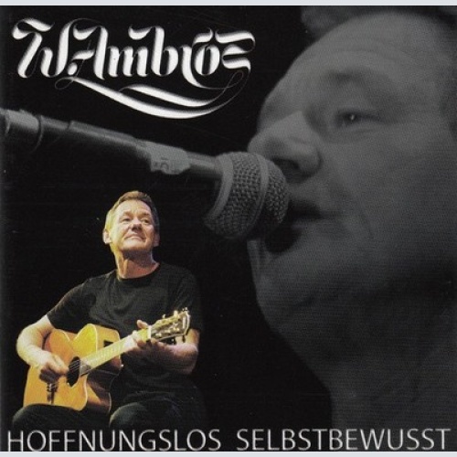 CD, Album W.Ambros* - Hoffnungslos Selbstbewusst