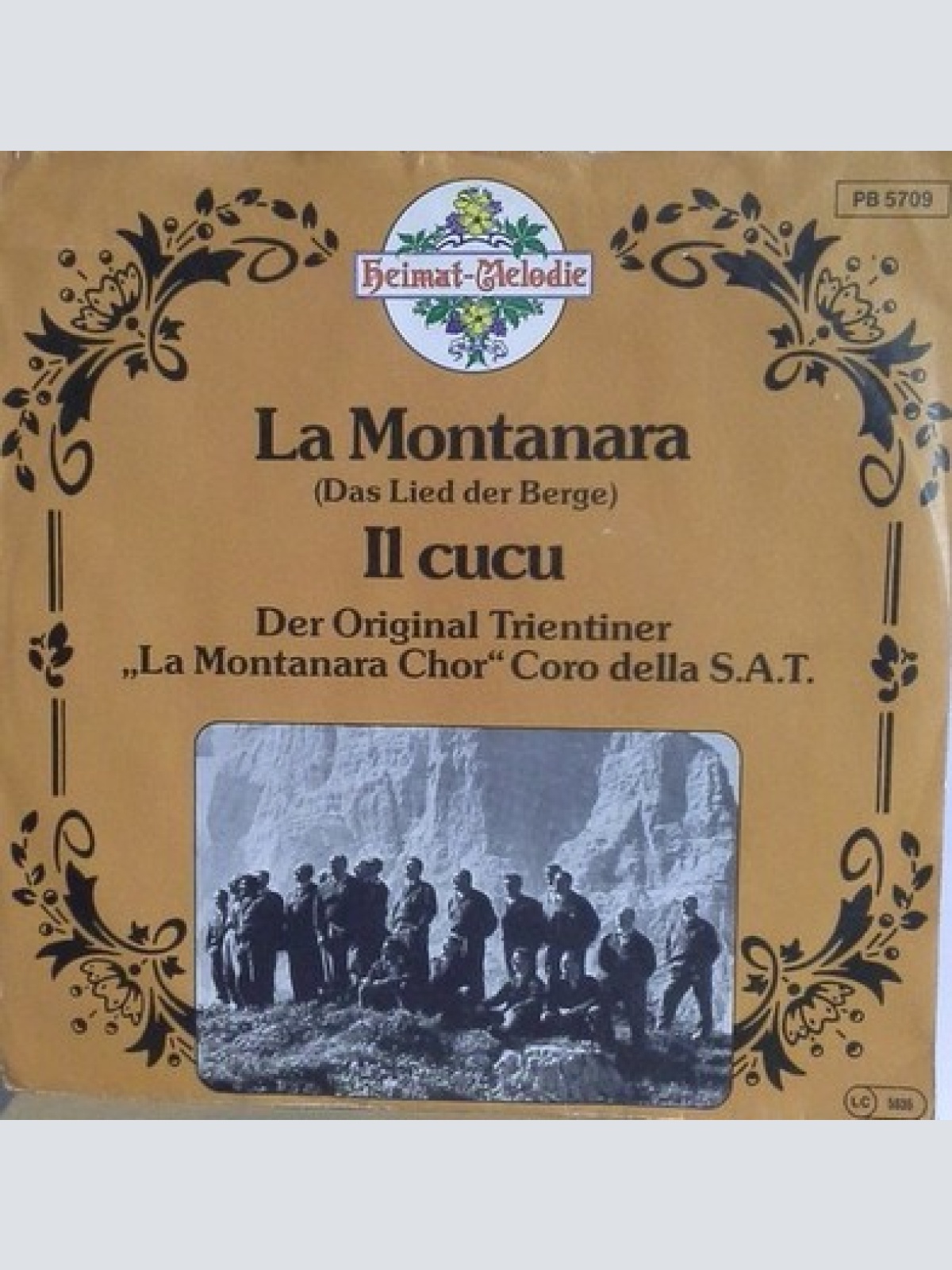 7", Single Der Original Trientiner "La Montanara Chor"* - La Montanara (Das L...