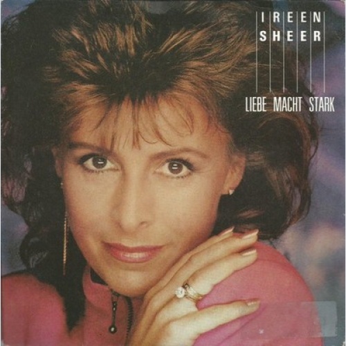 7", Single Ireen Sheer - Liebe Macht Stark