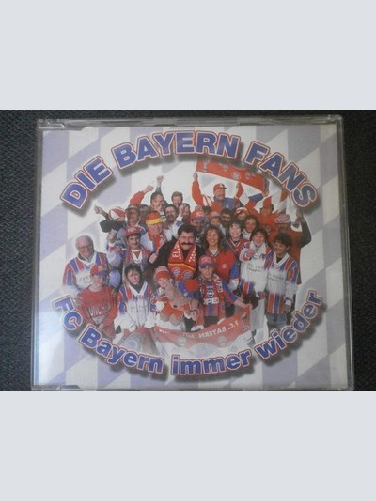 CD, Maxi Die Bayern Fans - FC Bayern - Immer Wieder