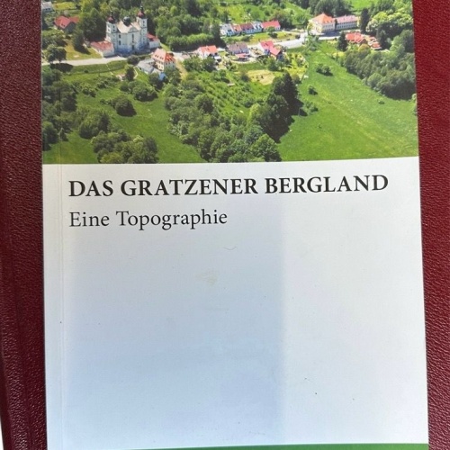 Das Gratzener Bergland. Eine Topographie Koblasa, Pavel: