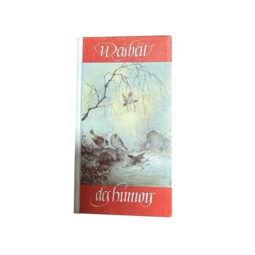 Weisheit des Humors N.N.: