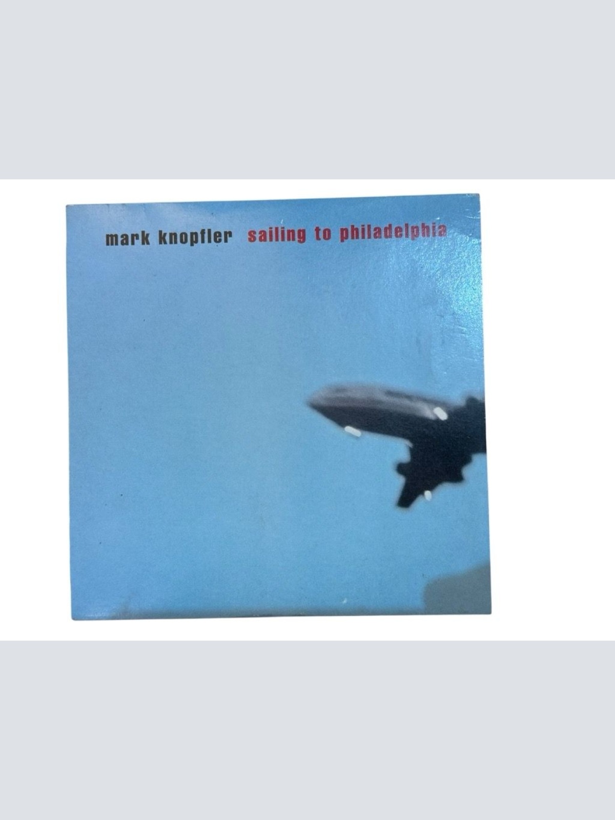 sailing to philadelphia Knopfler, Mark: