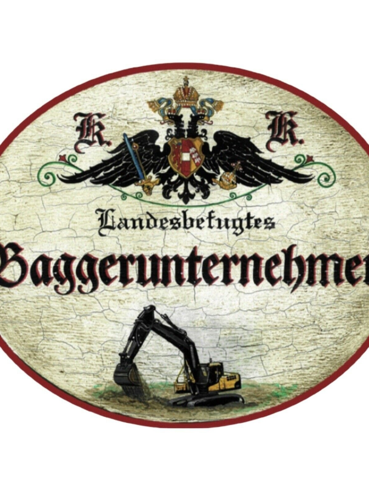 Kuk nostalgie holz schild landesbefugtes baggerunternehmen bagger