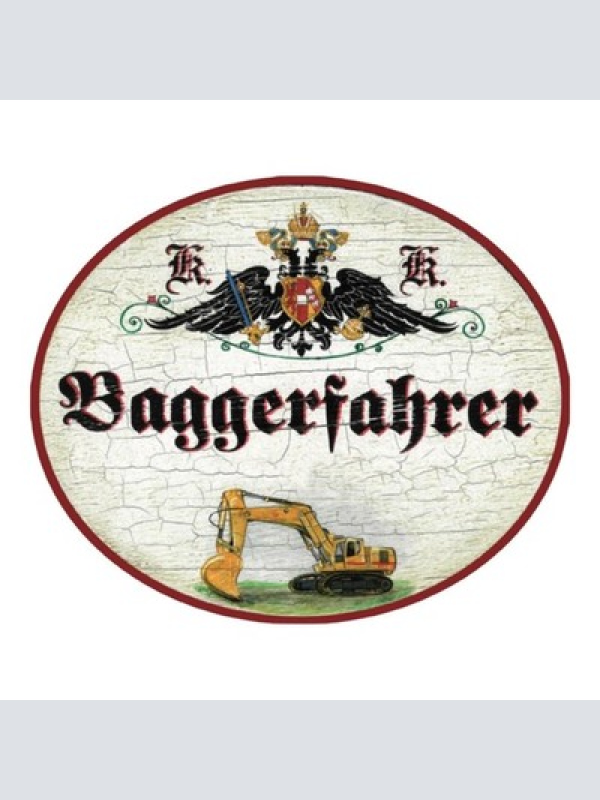Kuk nostalgie holz schild baggerfahrer bagger