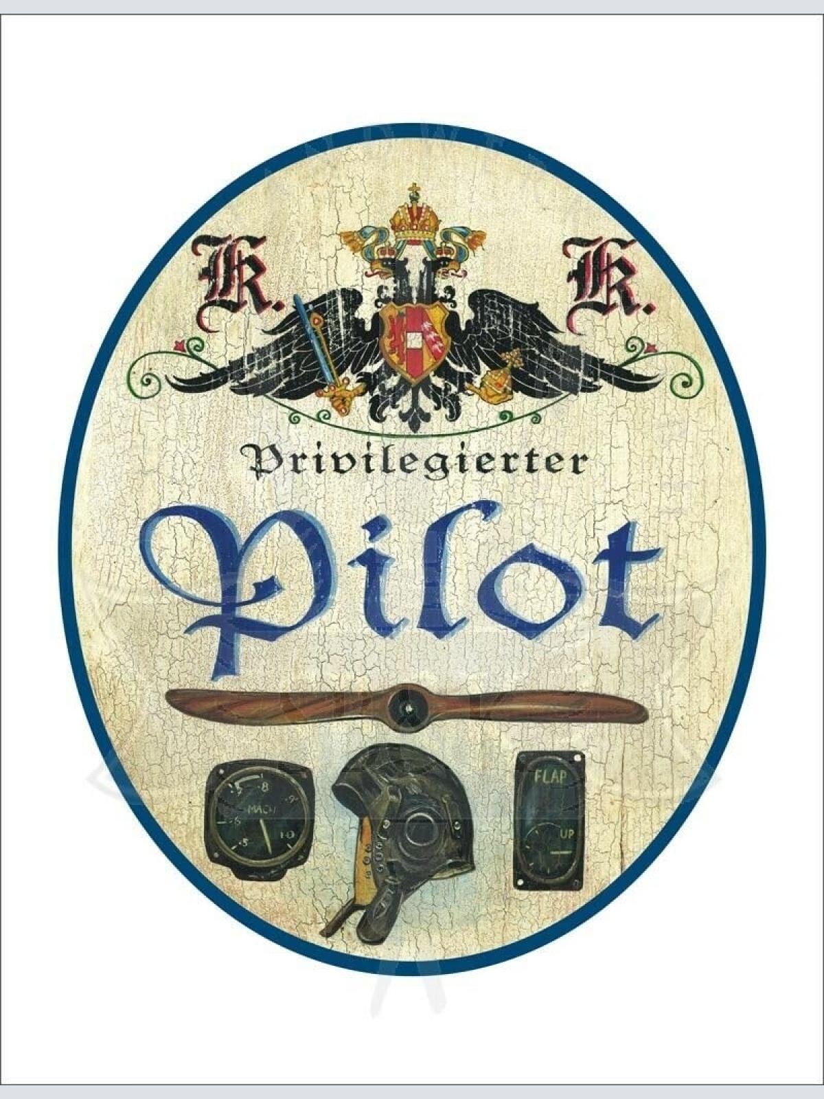KuK Nostalgie Holzschild - Privilegierter Pilot - Propeller Helm Höhenmesser TH