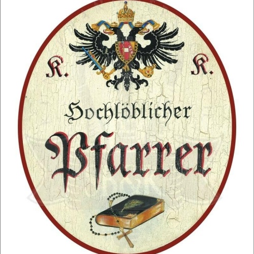 KuK Nostalgie Holzschild - Hochlöblicher Pfarrer - Bibel TH (Größe: 19x23)