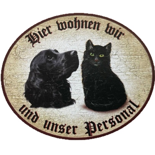 KuK Nostalgie Holzschild "Hier wohnen wir u.u. Personal“ Duo Katze Hund Schwarz