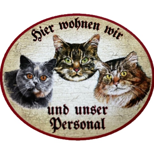 KuK Nostalgie Holzschild "Hier wohnen wir u.u. Personal“ Trio Katze Tabby Blau