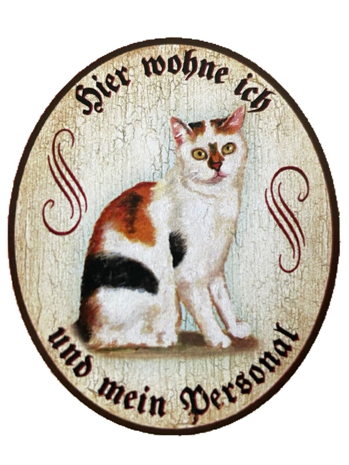 KuK Nostalgie Holzschild "Hier wohne ich und mein Personal“ Glücks Katze