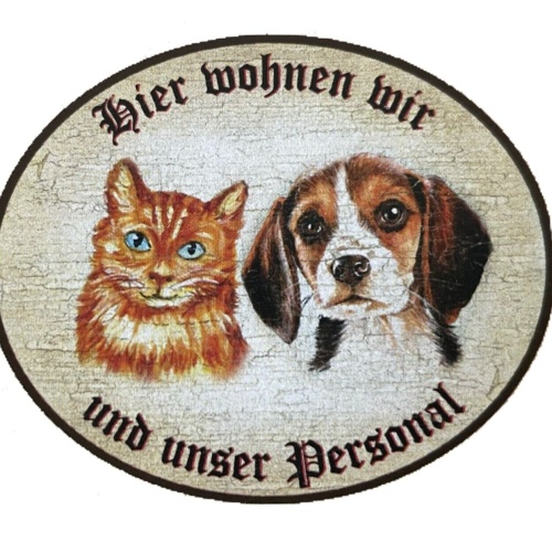 KuK Nostalgie Holzschild "Hier wohnen wir u.u. Personal“  Katze Hund Duo