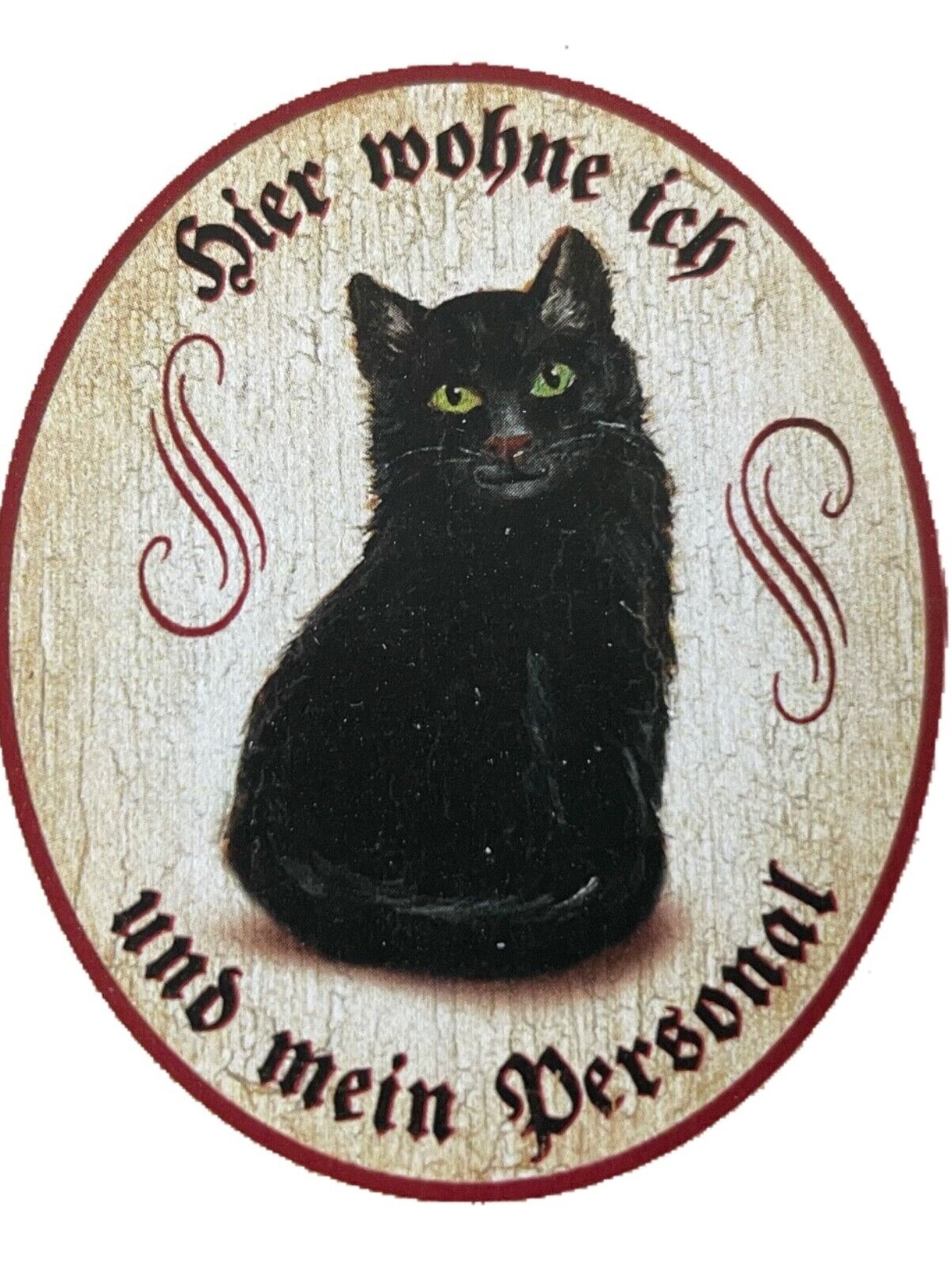 KuK Nostalgie Holzschild "Hier wohne ich und mein Personal“ Katze Schwarz