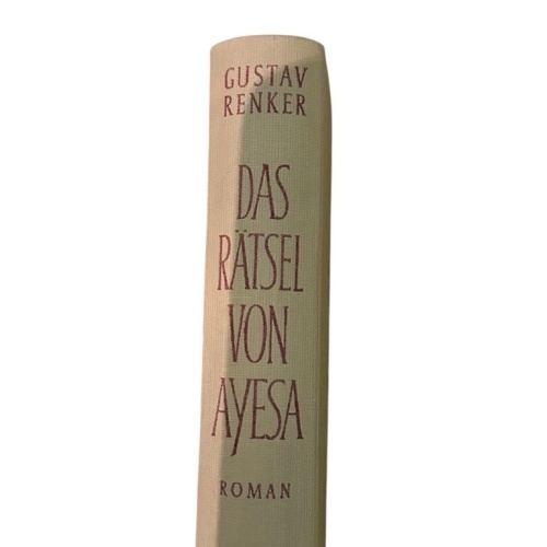 Das Rätsel von Ayesa : Abenteuer-Roman Gustav Renker Renker, Gustav: