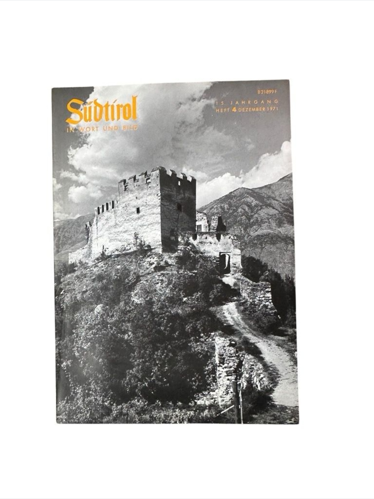 Südtirol in Wort und Bild, 15.Jg., Heft 4 Bergisel-Bund [Hg.] und Herbert Neuner