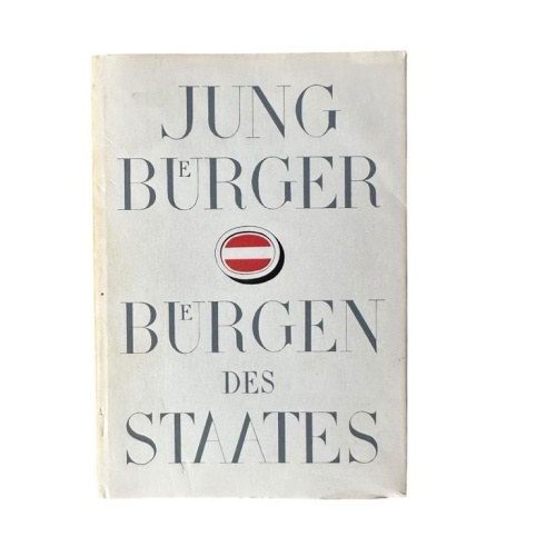 Salzburger Jungbürger Bürgen des Staates unbekannt: