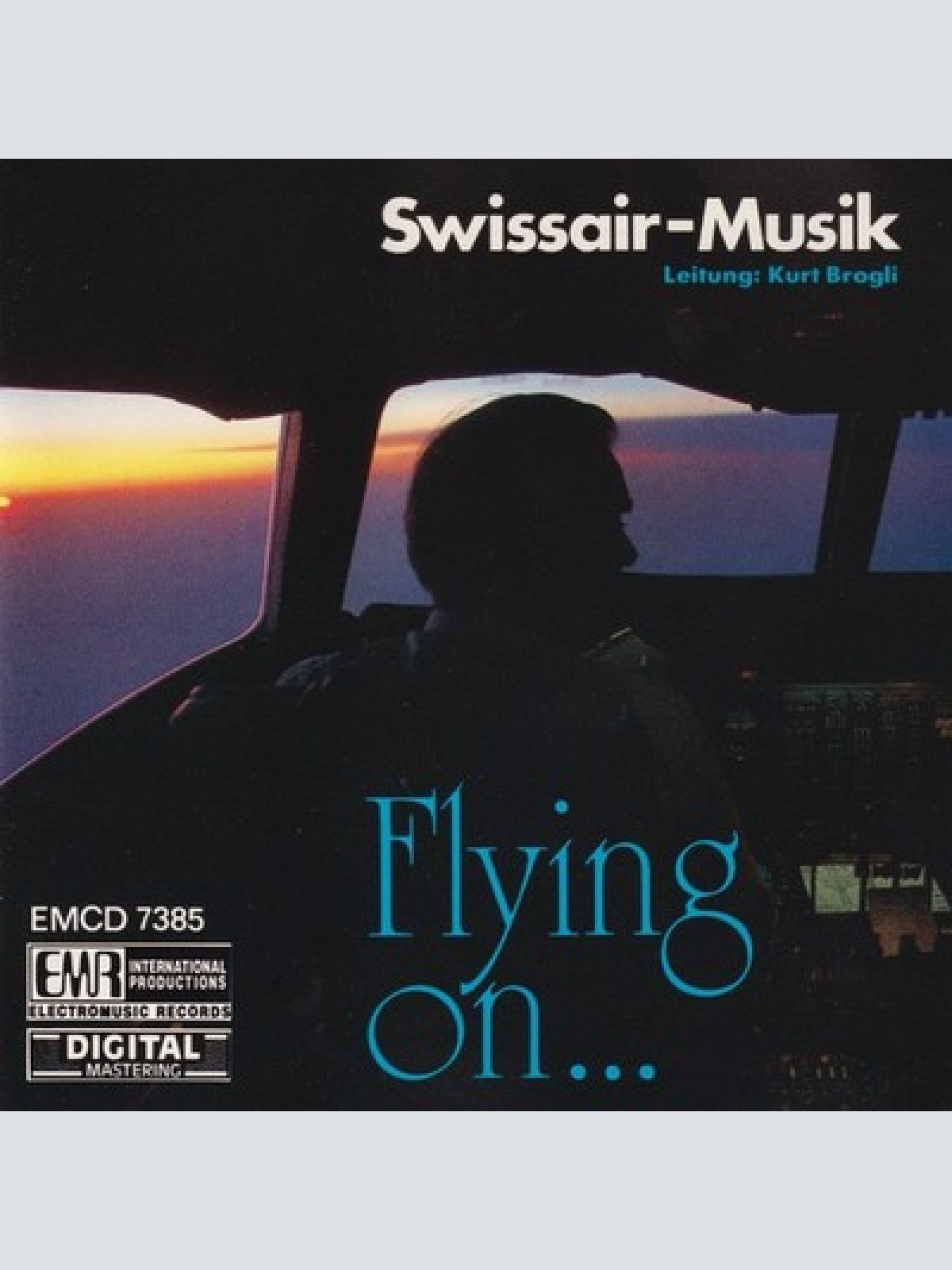 CD, Album, Pol Kurt Brogli Leitung: Swissair-Musik - Flying on...