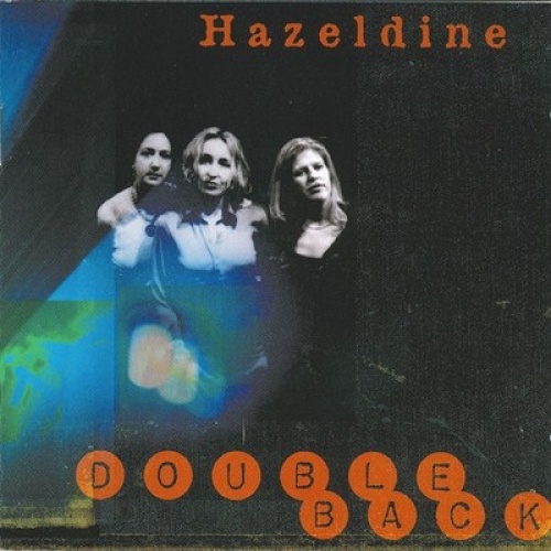 CD, Album Hazeldine - Double Back