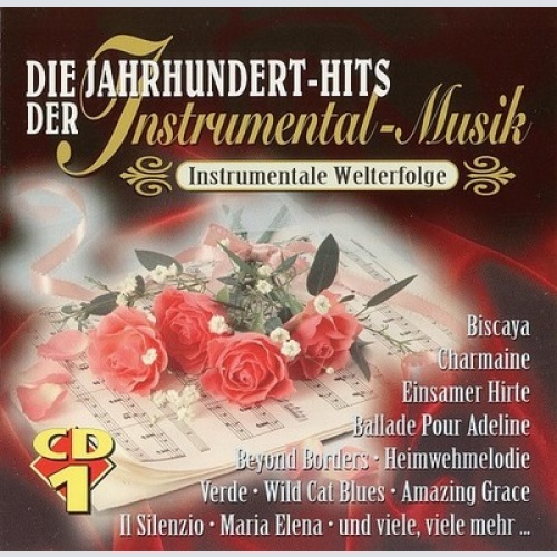 2xCD, Comp Various - Die Jahrhundert-Hits Der Instrumental-Musik, Instrumenta...