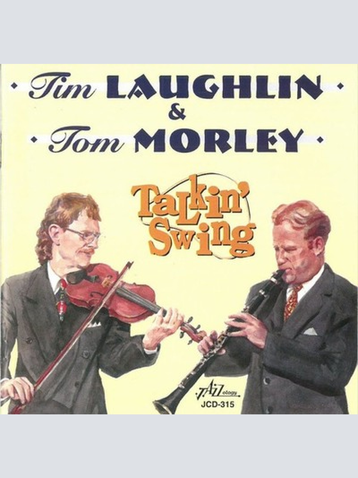 CD Tim Laughlin (2) & Tom Morley (4) - Talkin' Swing
