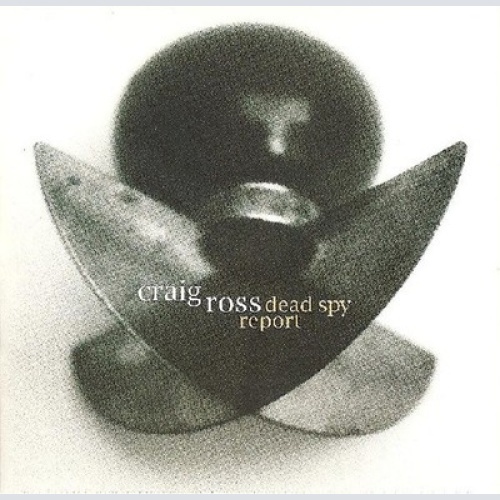 HDCD, Album Craig Ross (5) - Dead Spy Report