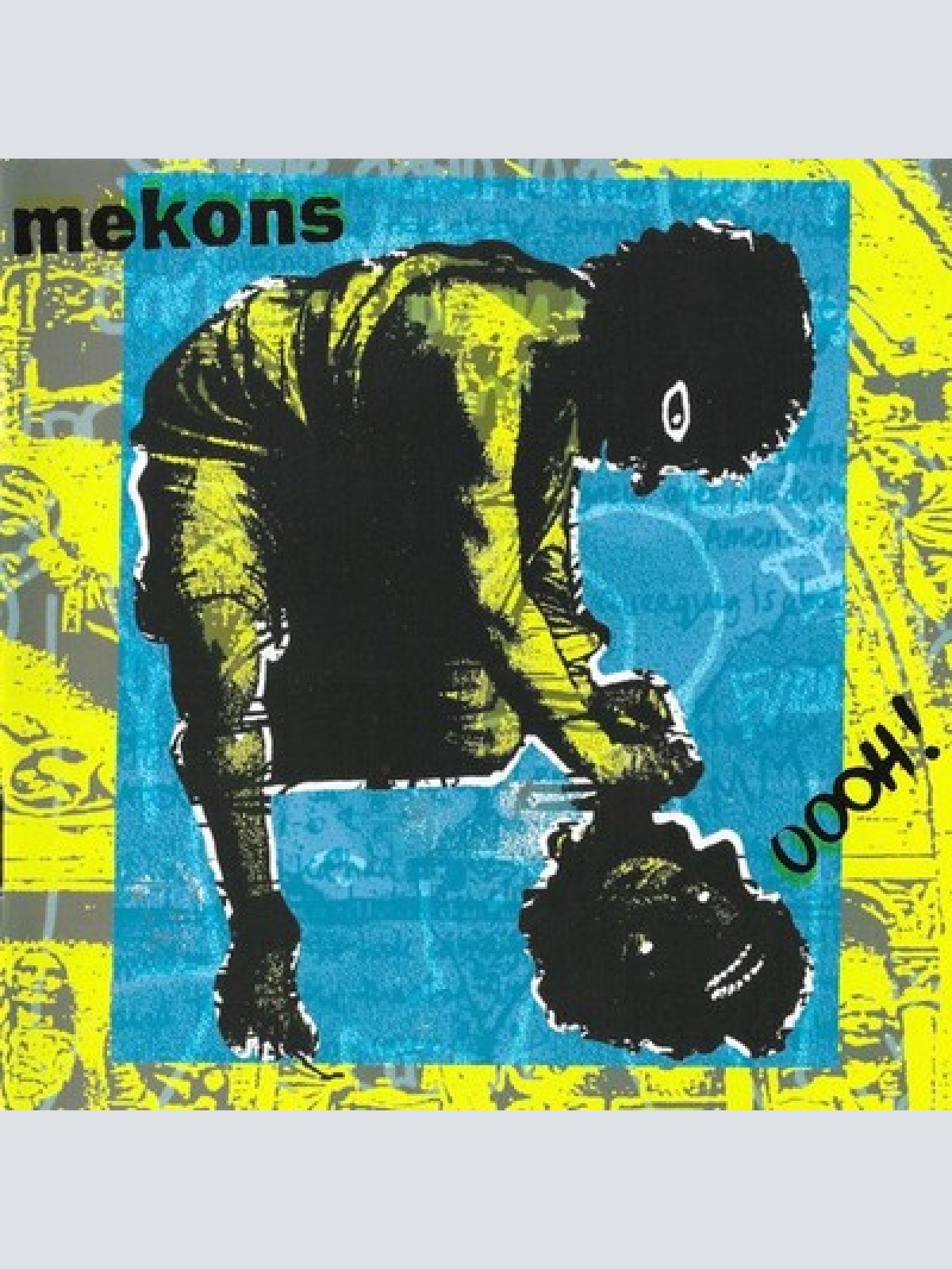 CD, Album The Mekons - OOOH! (Out Of Our Heads)