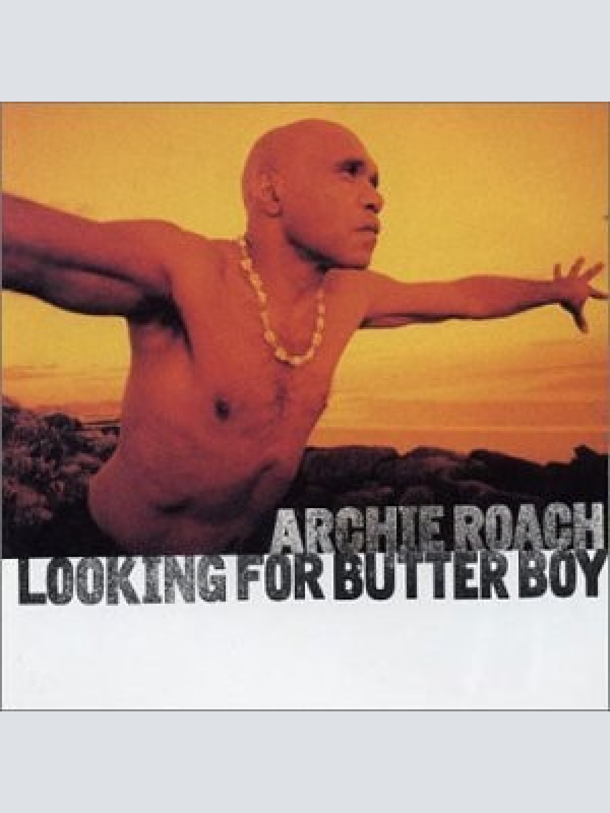 CD, Album Archie Roach - Looking For Butter Boy