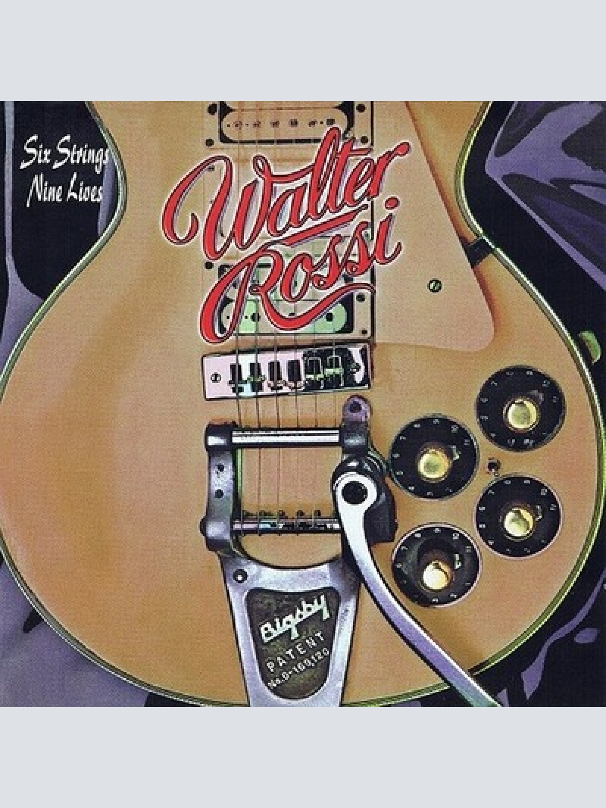 CD, Album, RE Walter Rossi - Six Strings Nine Lives