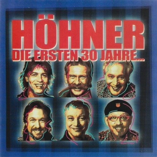 2xCD, Album, Copy Prot. Höhner - Die Ersten 30 Jahre...