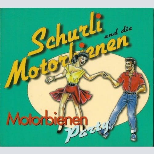 CD, Album, Dig Schurli Und Die Motorbienen* - Motorbienen Party