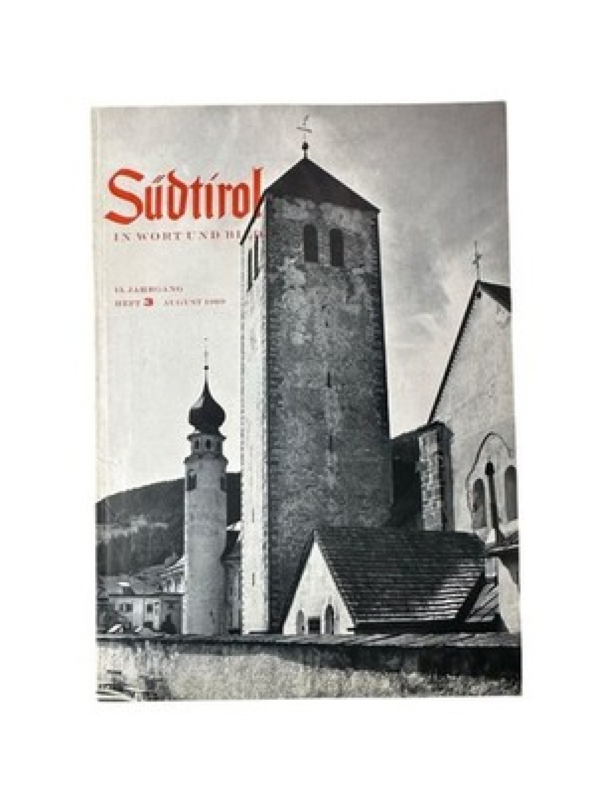 Südtirol in Wort und Bild, 13.Jg., Heft 3 Bergisel-Bund [Hg.] und Herbert Neuner