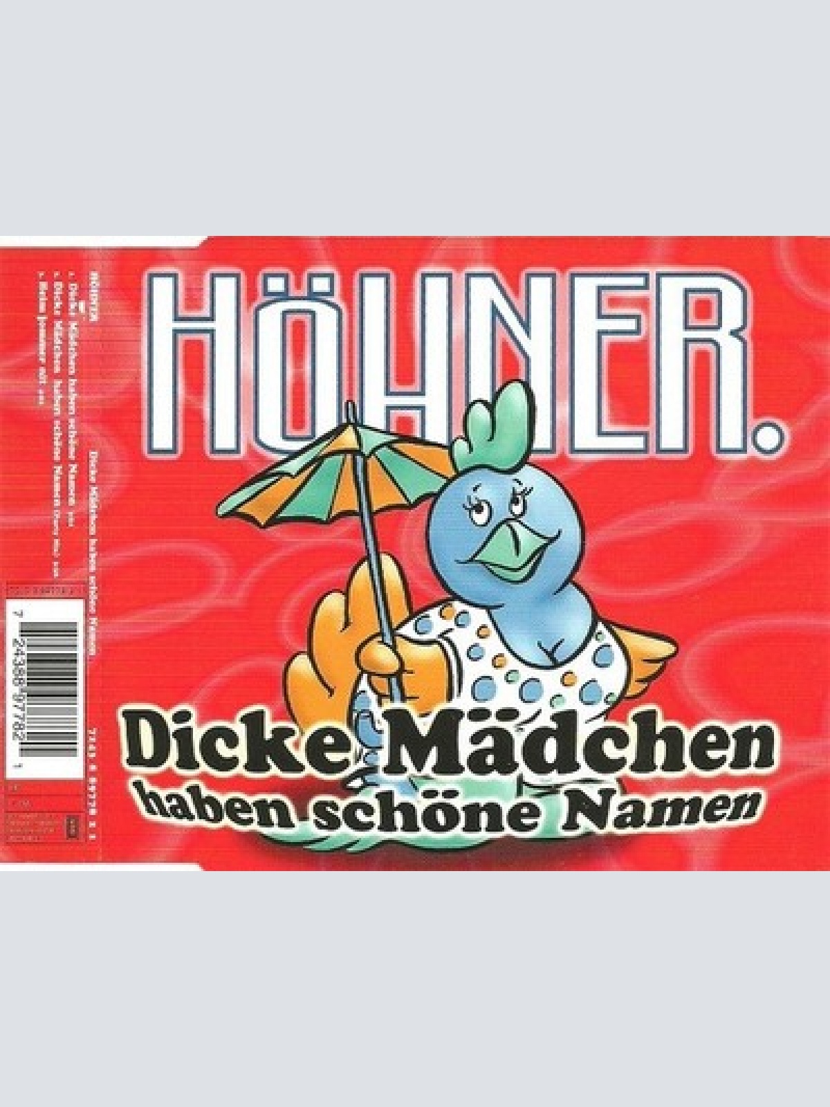 CD, Maxi Höhner.* - Dicke Mädchen Haben Schöne Namen