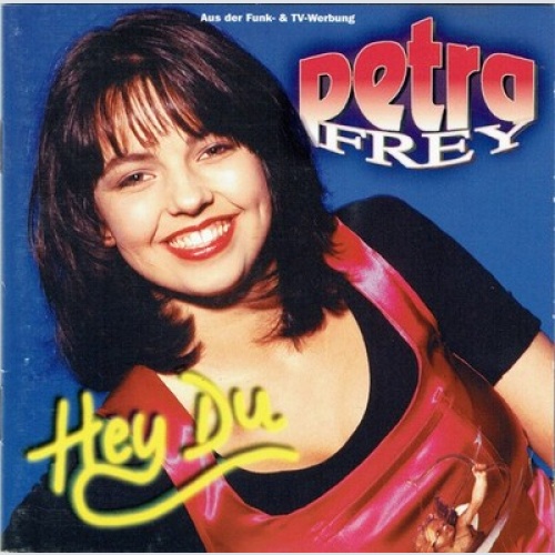 CD, Album Petra Frey - Hey Du