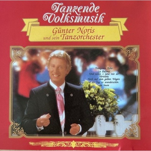 CD Günter Noris Und Sein Tanzorchester - Tanzende Volksmusik