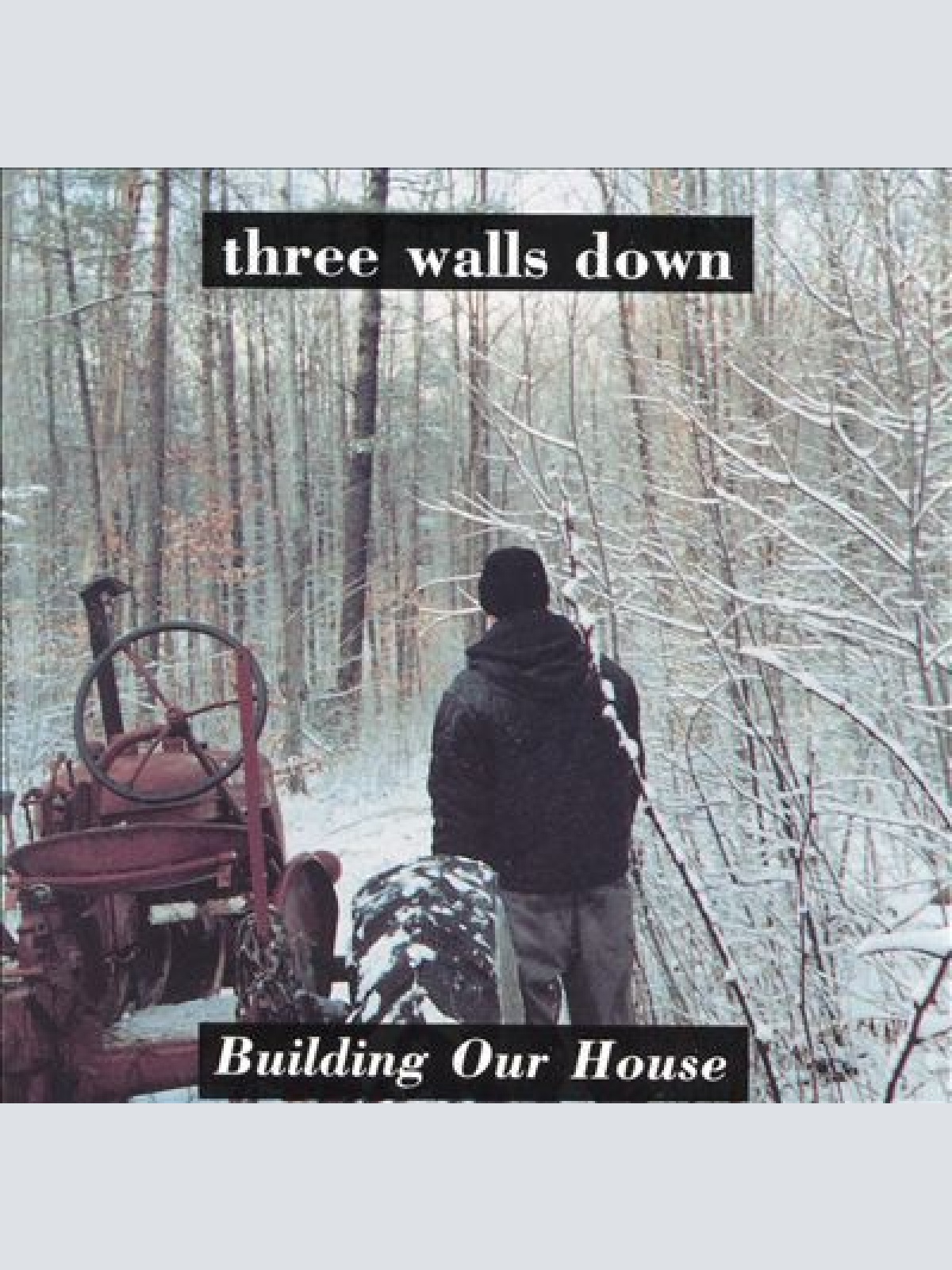 CD, Album Three Walls Down - Building Our House
