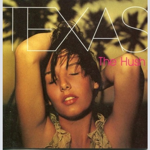 CD, Album Texas - The Hush