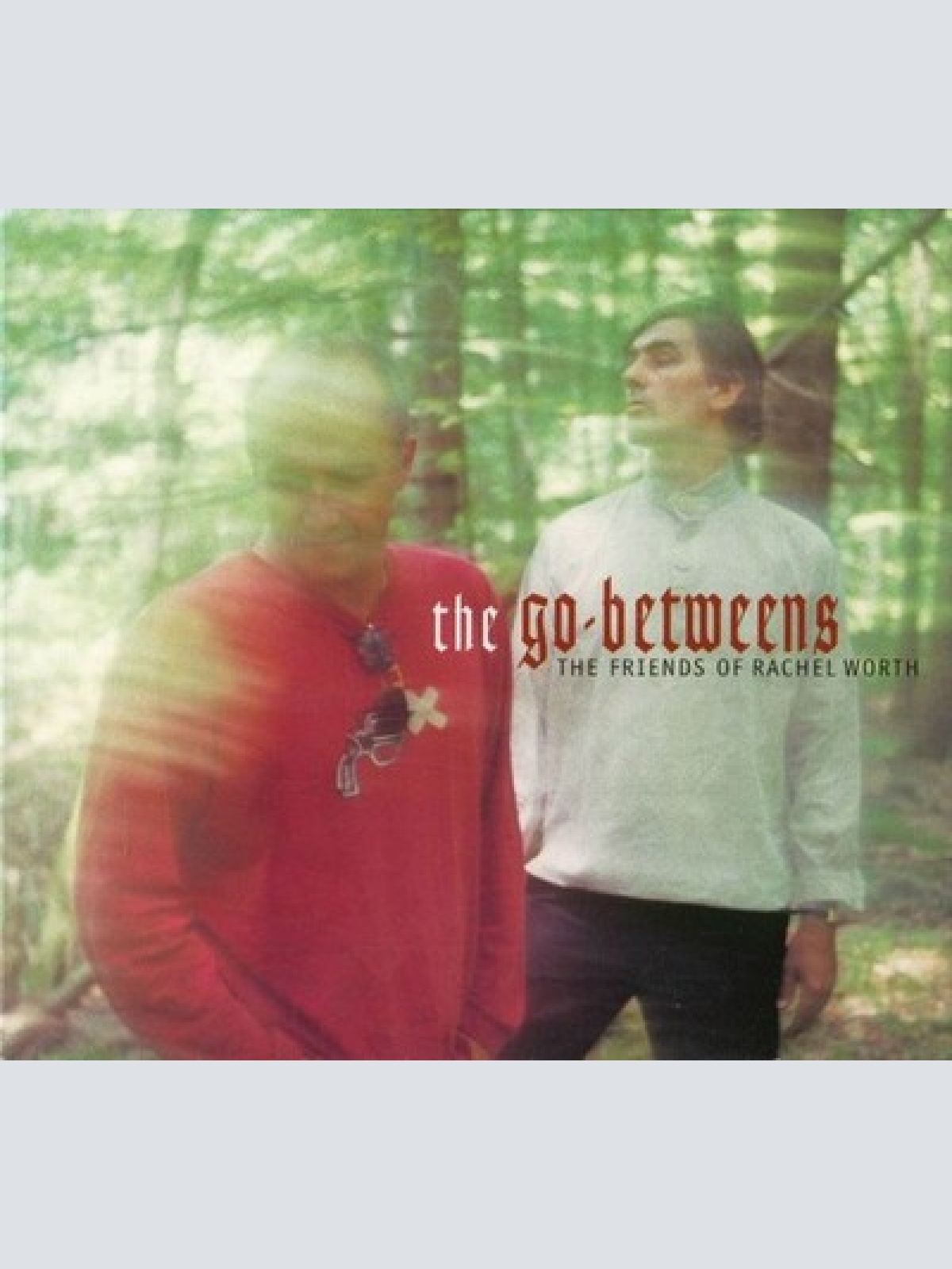 CD, Album The Go-Betweens - The Friends Of Rachel Worth