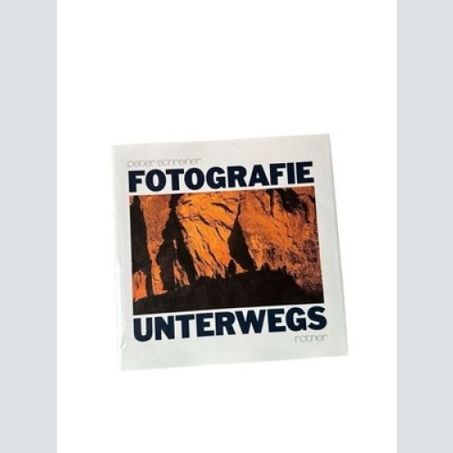 Fotografie unterwegs Peter Schreiner Schreiner, Peter: