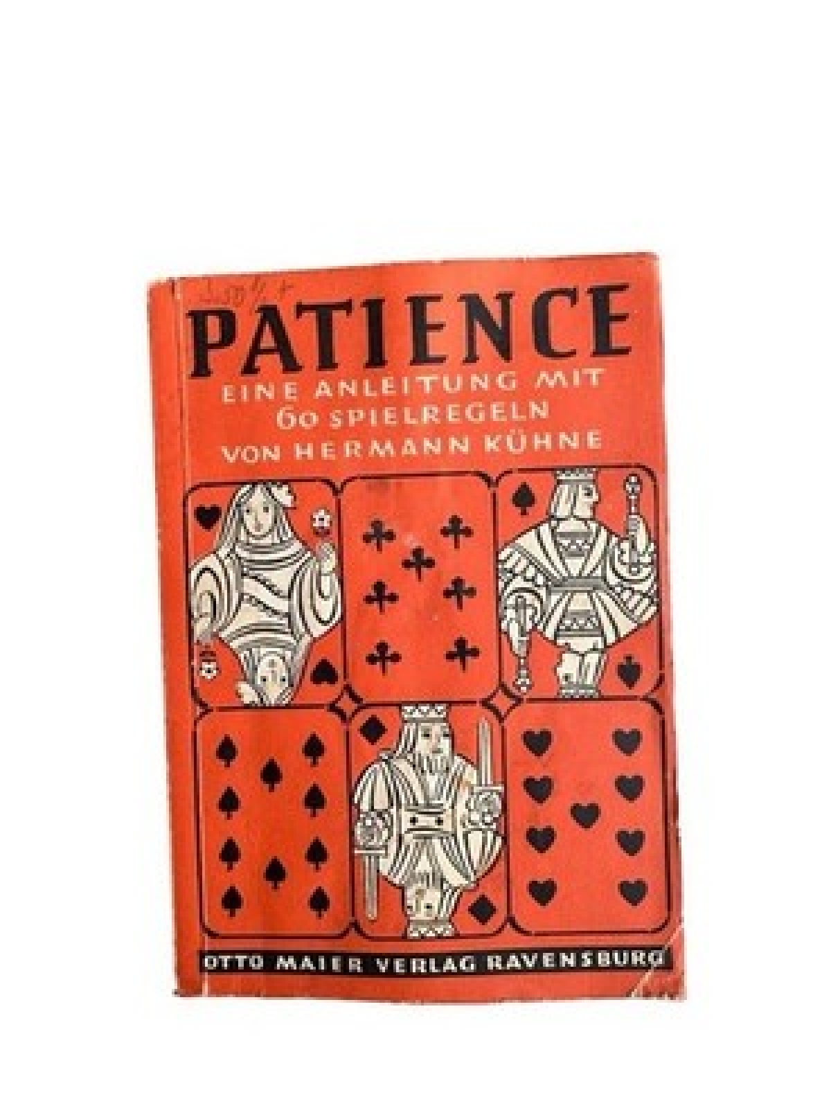 Patiencen. 40 Unterhaltungsspiele (Spielvorschläge) für eine und mehr Personen.