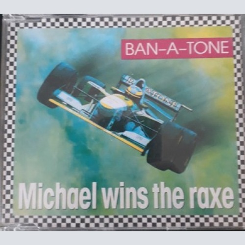 CD, Maxi Ban-A-Tone - Michaels Wins The Raxe