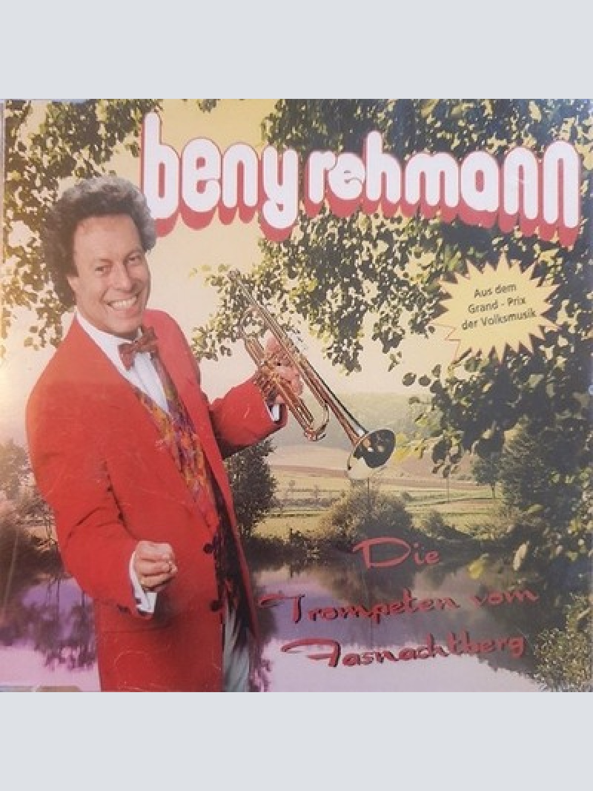 CD, Single Beny Rehmann - Die Trompeten vom Fasnachtberg