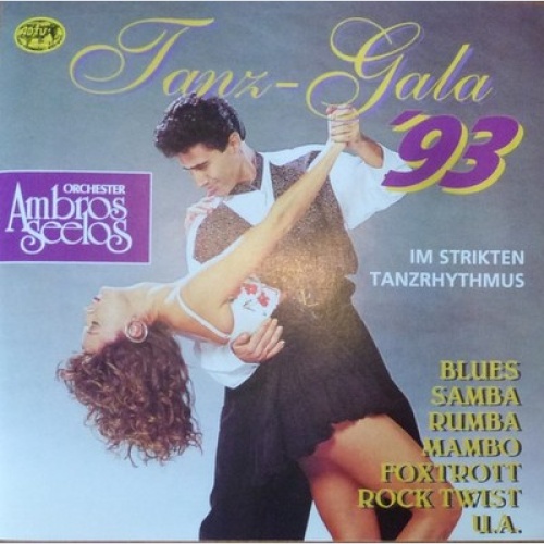 CD Orchester Ambros Seelos - Tanz-Gala '93 (Im Strikten Tanzrhythmus)