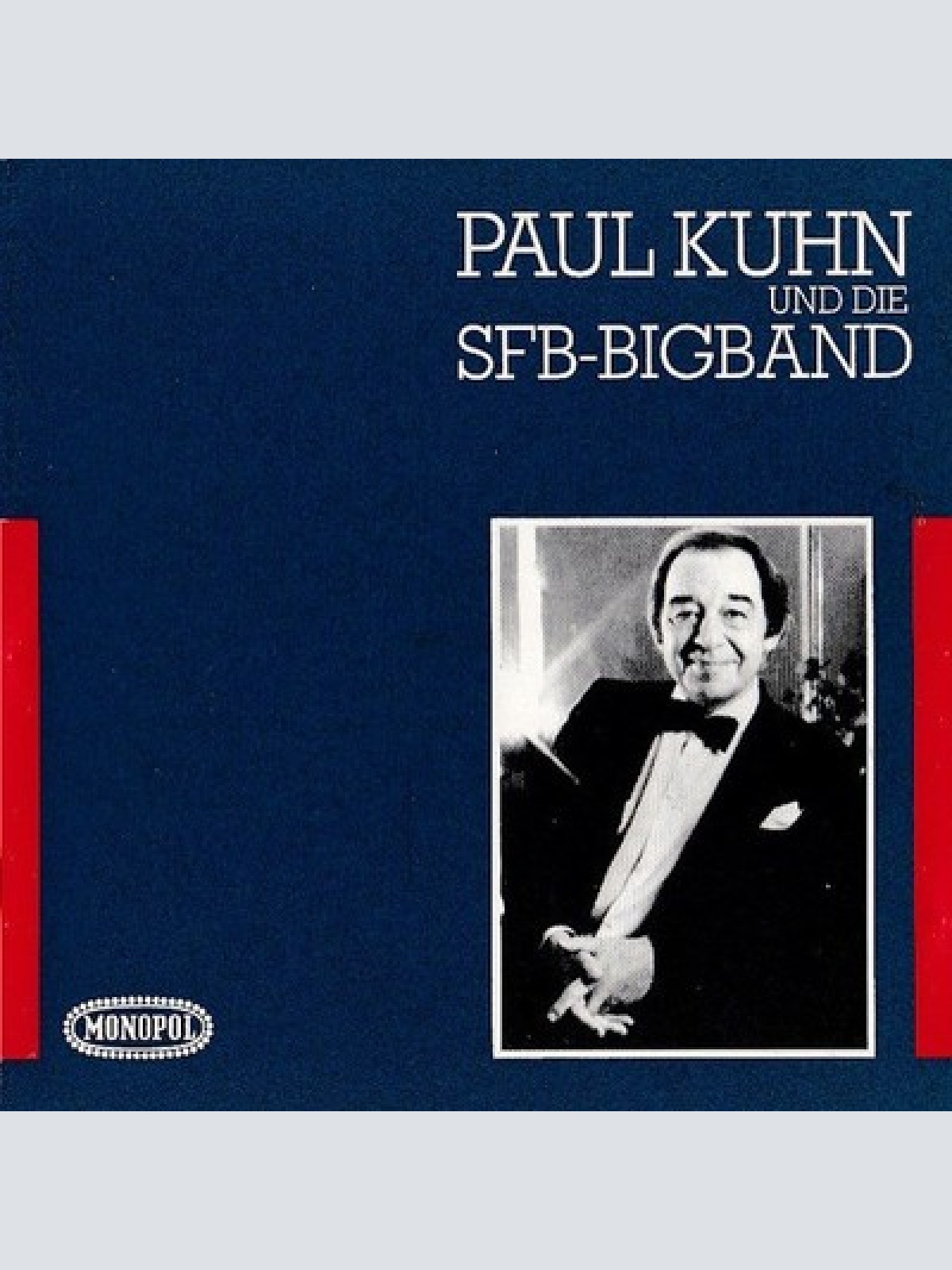 CD, Comp Paul Kuhn Und Die SFB Big Band - Paul Kuhn Und Die SFB-Bigband
