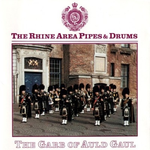 CD, Album The Rhine Area Pipes & Drums - The Garb Of Auld Gaul