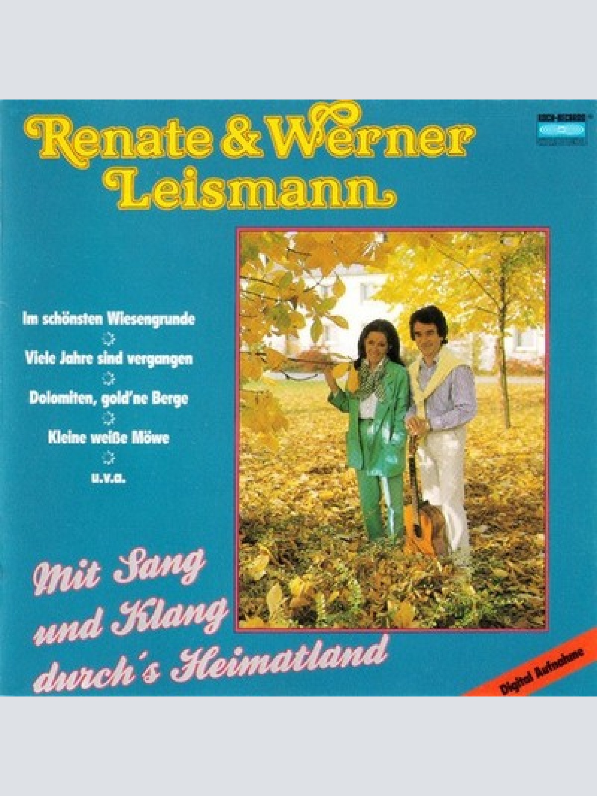 CD, Comp Renate Und Werner Leismann - Mit Sang Und Klang Durch's Heimatland